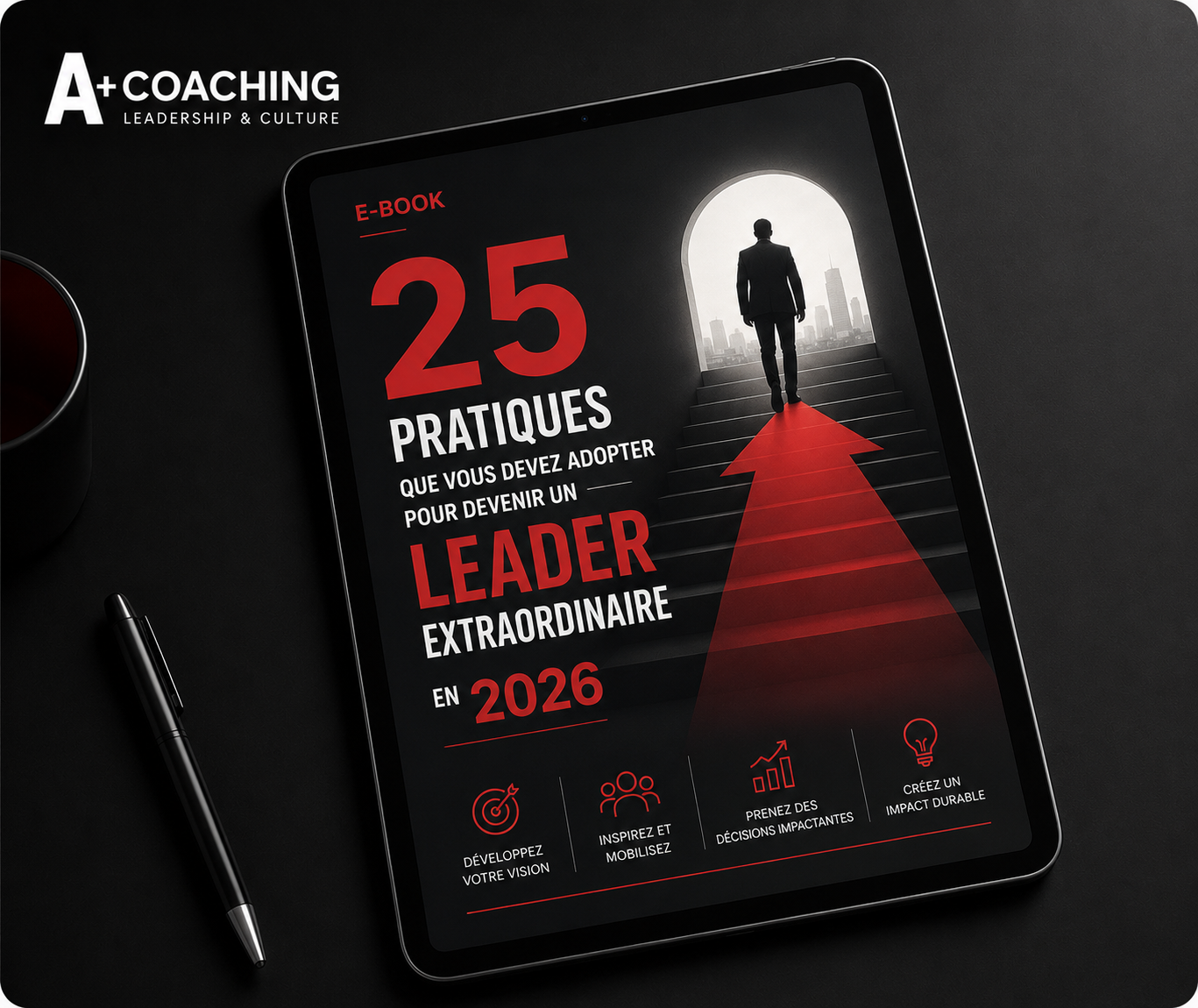 Ebook, 25 pratiques pour devenir un leader extraordinaire